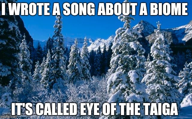  jeg skrev en sang om et biom; det hedder taigaens øje