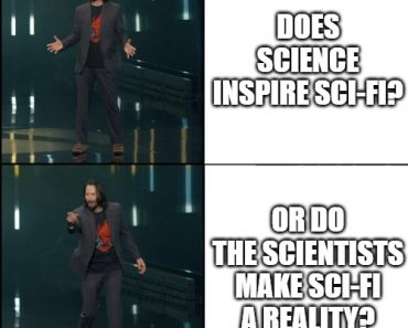 DOES SCIENCE INSPIRE SCI-FI meme