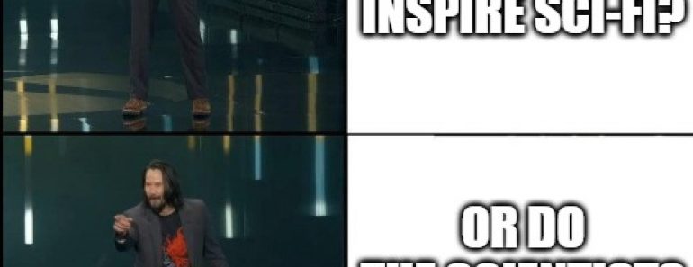 DOES SCIENCE INSPIRE SCI-FI meme