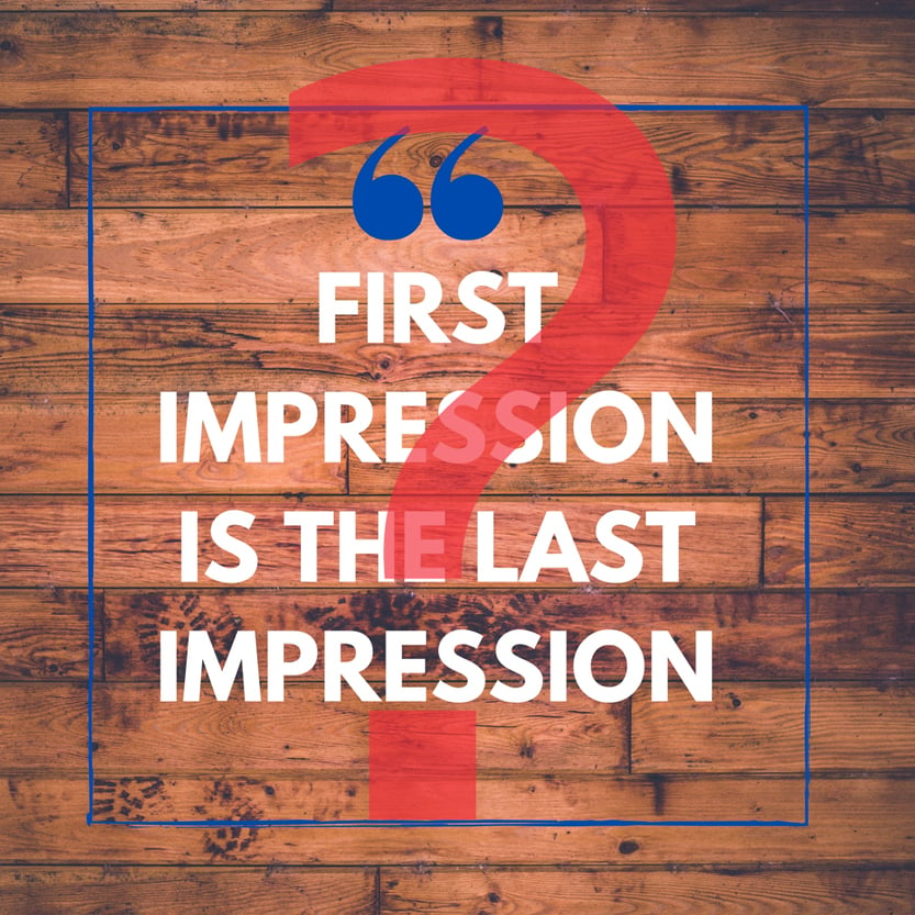 First impressions last