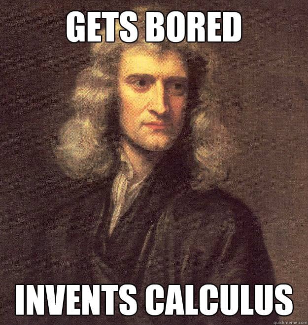 Get bored invents calculus meme