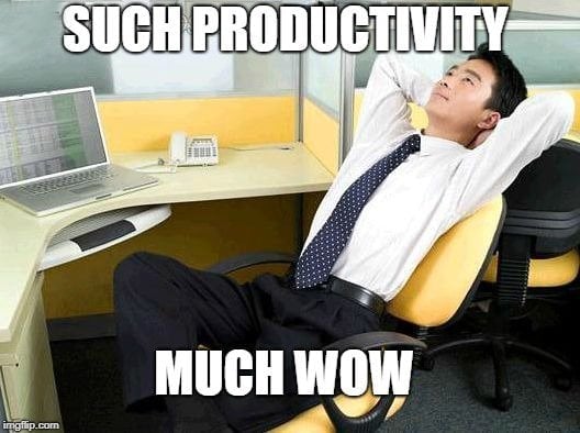 such productivity much waw
