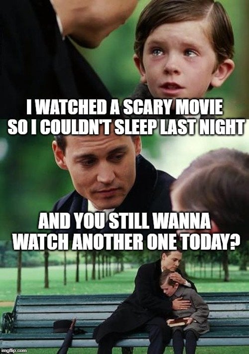 watching scary movies meme