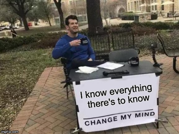 i know everything meme