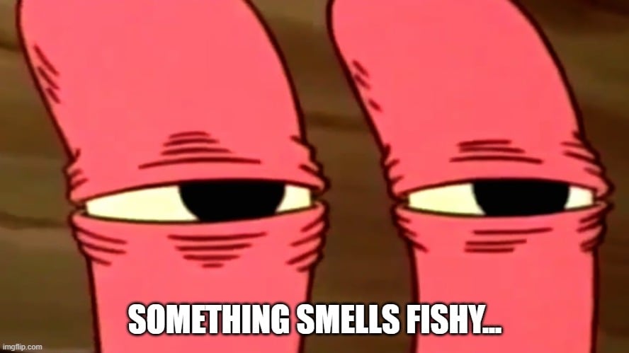 SOMETHING SMELLS FISHY...