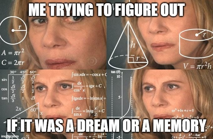 dream-or-memory-meme