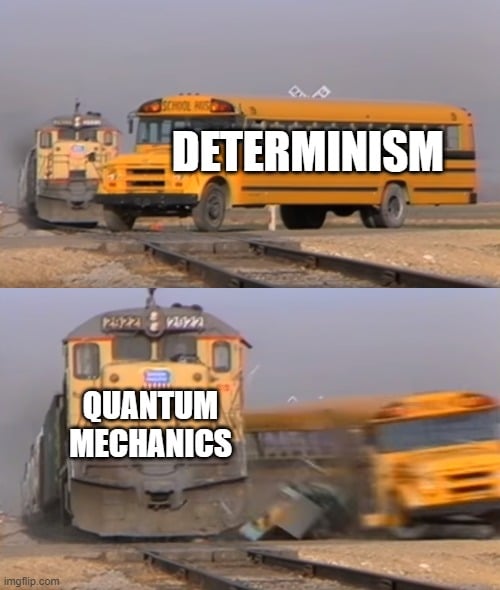 DETERMINISM meme