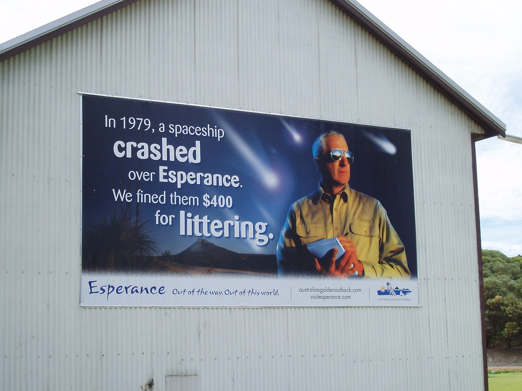 A sign from when the Skylab space station re-entered the Earth's atmosphere in 1979